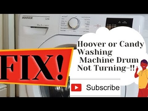 Hoover / Candy One Touch Washing Machine Drum not moving.