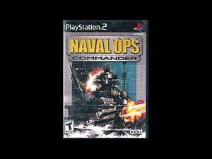 Naval Ops Commander OST - Intro Mission