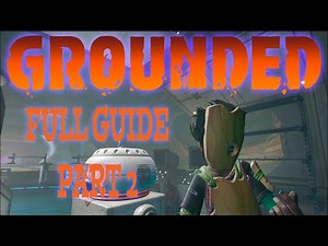 Grounded Full Walkthrough Part 2 - Oak Tree Lab through Old Ant Hill