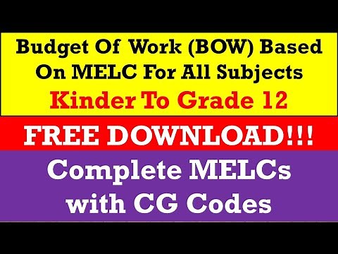 Budget Of Work (BOW) Based On MELC For All Subjects(Kinder To Grade 12) FREE DOWNLOAD‪@wildtvoreg‬