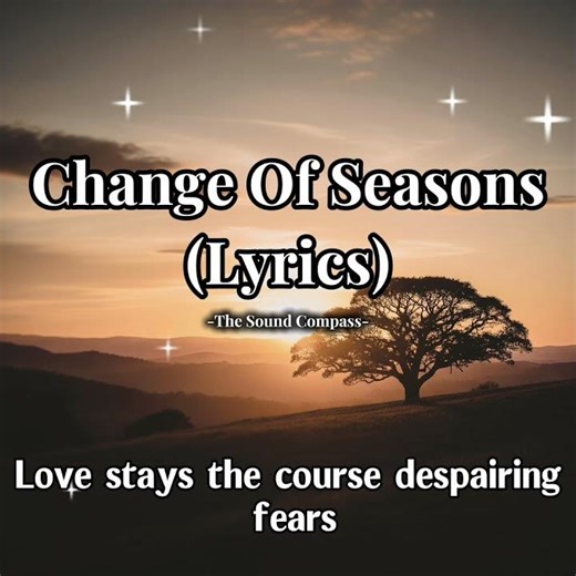 Change Of Seasons (Lyrics) #songlyrics #music #lyrics #indiemusic #emotional