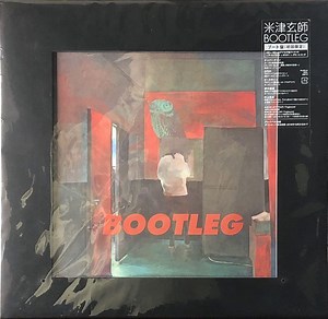 Kenshi Yonezu = 米津玄師 - Bootleg
