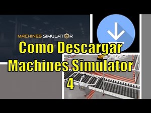 Descarga el Nuevo Machines Simulator 4 Hoy y Aprende a Programar PLC