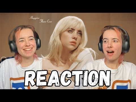 new BILLIE EILISH fan listens to 'Happier Than Ever' for the first time