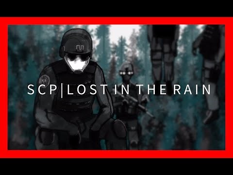 Lost in the Rain (SCP Animation)