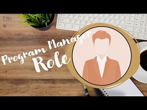 PgMP.1.3 - Program Manager Role & Skills