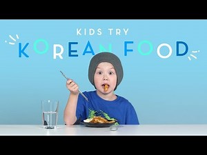 Kids Try Korean Food