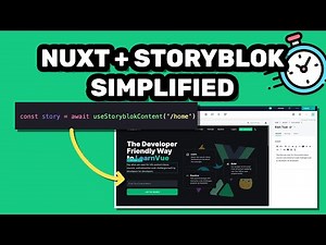 How I Use Nuxt + Storyblok to Manage Content