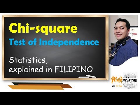Chi Square Test of Independence || Statistics in Filipino