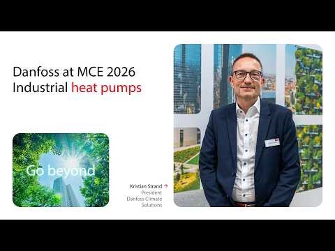 Danfoss at MCE 2026 | Industrial Heat pumps with Kristian Strand