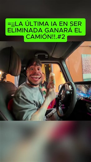 =¡¡LA ÚLTIMA IA EN SER ELIMINADA GANARÁ EL CAMIÓN!!=