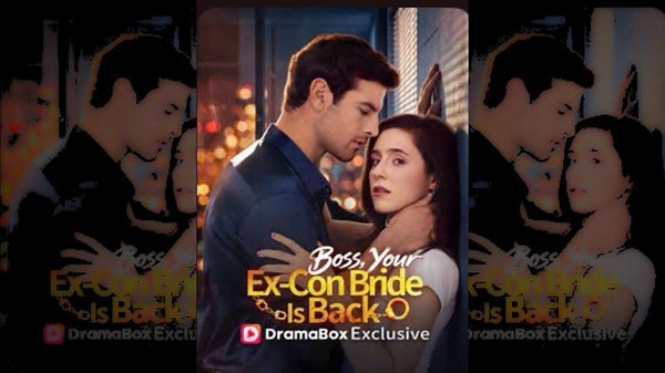 New Hot🔥 Boss, Your Ex-Con Bride Is Back