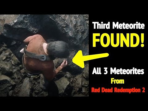 All 3 Meteorites in Red Dead Redemption 2 (RDR2): Third Meteorite Found