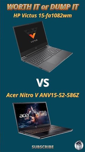 Worth It or Dump It - US$800 #gaminglaptop - HP Victus 15 fa1082wm VS Acer Nitro V ANV15-52-586Z