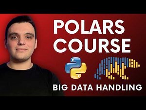 Master Python Polars for Efficient Big Data Handling: 22-Minute Crash Course!