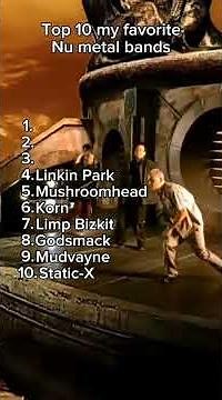 Top 10 my favorite nu metal bands