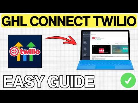 How to Connect Twilio to GoHighLevel (FULL GUIDE) 2026