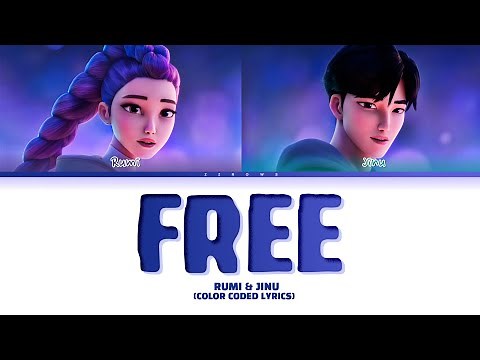 RUMI & JINU 'Free' Lyrics (RUMI & JINU Free 가사) Color Coded Lyrics
