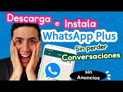 Como DESCARGAR WHATSAPP PLUS en ANDROID 2023 | DESCARGAR WHATSAPP PLUS ultima version | Alexmods