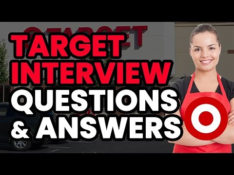 TARGET Interview Questions and Answers (WHAT TO SAY)