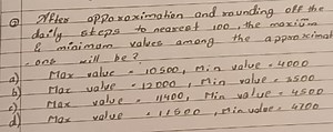 After approximation and rounding off the daily steps to the nea... | Filo