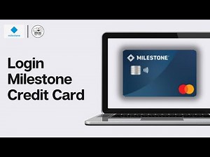 How To Login Milestone Credit Card Online Account 2024 - Full Guide