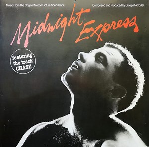 Giorgio Moroder - Midnight Express (Music From The Original Motion Picture Soundtrack)