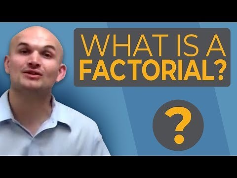 What is a factorial