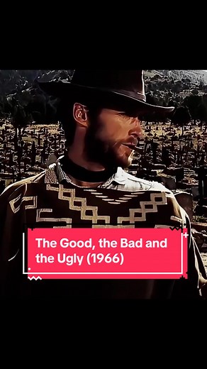 The Good, the Bad and the Ugly (1966)🎥🎬 Dicas de filmes e séries para assistir 🫵🎥🎬 #fyp #tiktokmovies #western #bangbangbang #clinteastwood @Western world