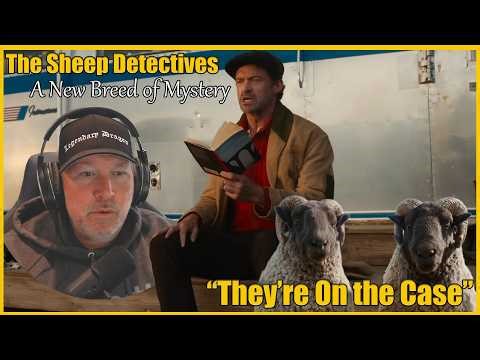 “The Sheep Detectives – A Case Like No Other” #TheSheepDetectives #MovieReaction #TrailerReaction