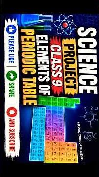 Science project (Elements of the Periodic table)🥰👉