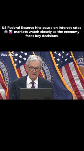 TIME OF GULF | The US Federal Reserve has decided to keep interest rates unchanged, signaling a cautious approach as officials closely monitor inflation,... | Instagram