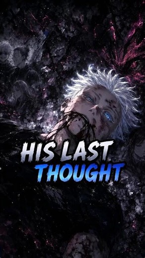 Gojo’s Final Thoughts Before Death Revealed! 😭 | Jujutsu Kaisen Chapter 236 #gojo #jjk