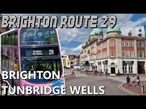 Brighton Bus Route 29: Old Steine - Lewes - Uckfield - Tunbridge Wells