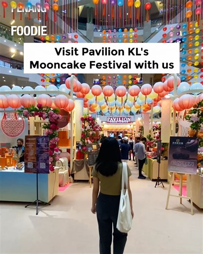 Pavilion KL is having a Mooncake fair with over 80 types of mooncake choices from internationally renowned hotels and prime restaurants 😍 🥮 | KL Foodie