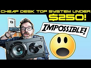 Crazy Cheap Audiophile System for your Desk Top under $250