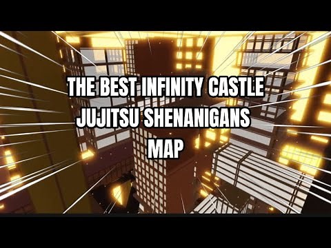 Jujutsu Shenanigans infinity castle custom map(showcase)