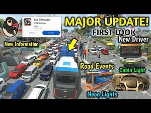FINALLY! BUS SIMULATOR INDONESIA - UPDATES MALEO WANTS TO ADD : EVERYTHING NEW
