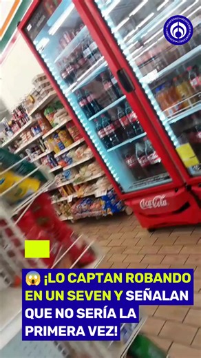 Hombre presunto ladrón captado robando en Seven-Eleven del Centro de Monterrey