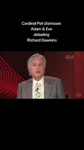 Cardinal Pell Debates Richard Dawkins on Evolution and Adam & Eve