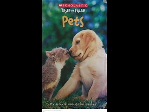 Read Aloud- True or False: Pets by Melvin and Gilda Berger | Nonfiction Animals
