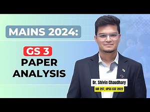 GS-3 Mains 2024 Paper Analysis : Lessons Need to be Learned!