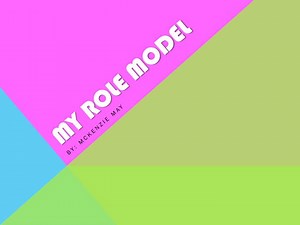 PPT - My Role Model PowerPoint Presentation, free download - ID:2138507