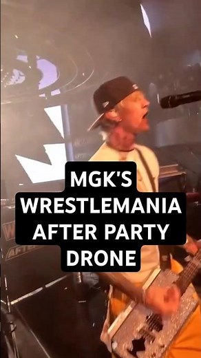 this camera work for mgk's WrestleMania after party was so good 🔥 that drone be working overtime