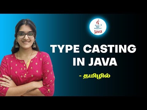 Java Typecasting In Tamil | Java Tutorial For Beginners In Tamil