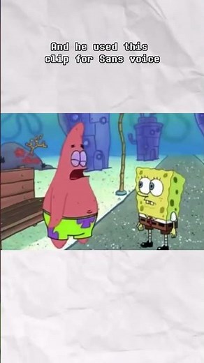 Sans Voice Originates From Patrick Star?