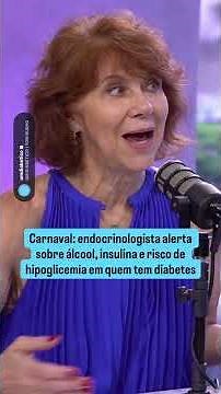 Carnival: warning about alcohol, insulin, and the risk of hypoglycemia in people with diabetes.