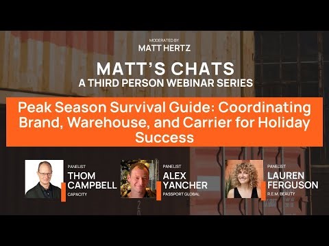 MATT'S CHATS Episode 7: Peak Season Survival Guide for Brands, Warehouses, and Carriers