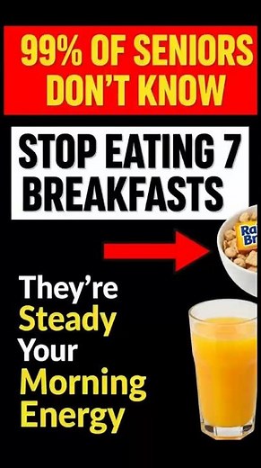 Seniors Over 60: STOP EATING These 7 "Healthy" Breakfasts.