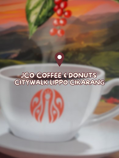 Grand Opening JCO Citywalk Lippo Cikarang!